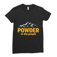 Powder To The People For Dark Ladies Fitted T-shirt | Artistshot