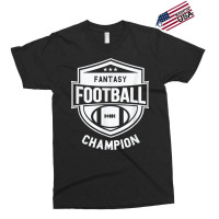 Fantasy Football Champion   League Champ   Winner Quote T Shirt Exclusive T-shirt | Artistshot