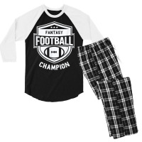 Fantasy Football Champion   League Champ   Winner Quote T Shirt Men's 3/4 Sleeve Pajama Set | Artistshot