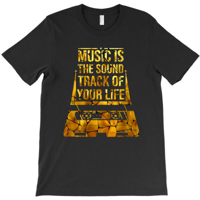 Music Is The Sound Track Of Your Life T-shirt Designed By Alpha G Lawler