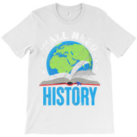 History Teacher Historian Funny Ya'll Need History T Shirt T-shirt | Artistshot