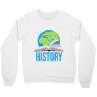 History Teacher Historian Funny Ya'll Need History T Shirt Crewneck Sweatshirt | Artistshot