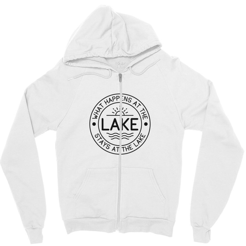 What Happens At Lake Zipper Hoodie by larrybattle | Artistshot