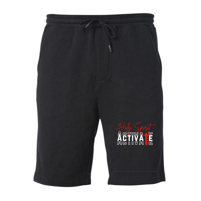 Holy Spirit Activate T Shirt Fleece Short | Artistshot