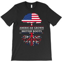 American Grown British Roots   Britain Union Jack T Shirt T-shirt | Artistshot