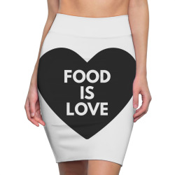 food is love Pencil Skirts | Artistshot