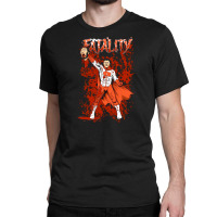 Fatality Classic T-shirt | Artistshot