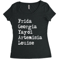 Frida Georgia Yayoi Artemisia Louise For Dark Women's Triblend Scoop T-shirt | Artistshot