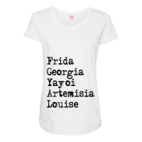 Frida Georgia Yayoi Artemisia Louise For Light Maternity Scoop Neck T-shirt | Artistshot