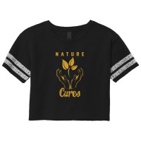 Nature Cures (gold Text) Scorecard Crop Tee | Artistshot