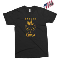 Nature Cures (gold Text) Exclusive T-shirt | Artistshot