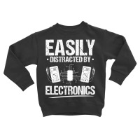 Electrician Easily Distracted By Electronics Electrician Toddler Sweatshirt | Artistshot