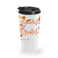 Forever Thankful Always Grateful Abundantly Blessed T Shirt Travel Mug | Artistshot