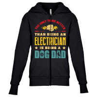 Electrician Electrician Dog Dad Electronics Technician Lineman Dog Dad Youth Zipper Hoodie | Artistshot