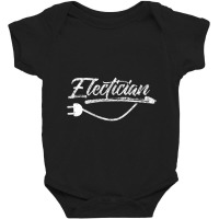 Electrician Electrician Electrical Electric Electronic Baby Bodysuit | Artistshot