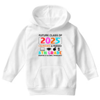 Future Class Of 2025 I Survived And Passed 8th Grade Youth Hoodie | Artistshot