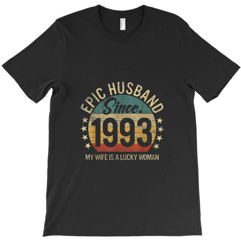 Epic Husband Since 1epic Husband Since 1993 28th Wedding Anniversary T-shirt | Artistshot