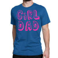  Girl Dad, Pink Girl Dad, Dad of Girls, Daddy of Daughters T- Shirt : Clothing, Shoes & Jewelry