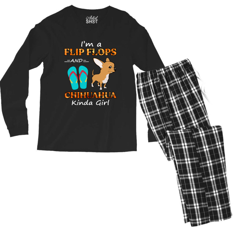 I'm A Flip Flops And Chihuahua Kinda Girl Summer Vacation Men's Long Sleeve Pajama Set | Artistshot