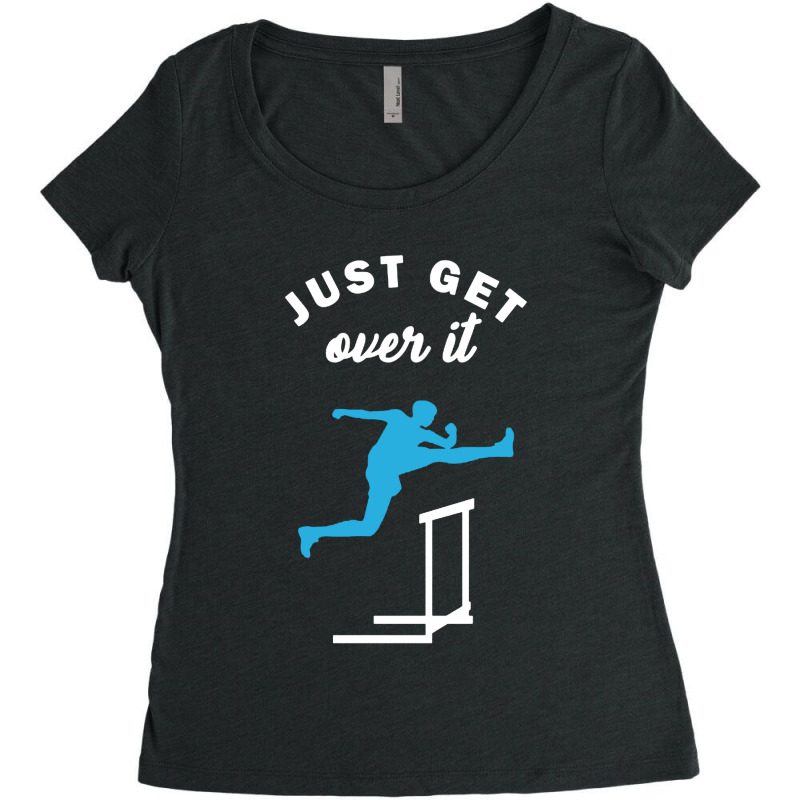 Just Get Over It Hurdle Race Women's Triblend Scoop T-shirt by jennifer Shop | Artistshot