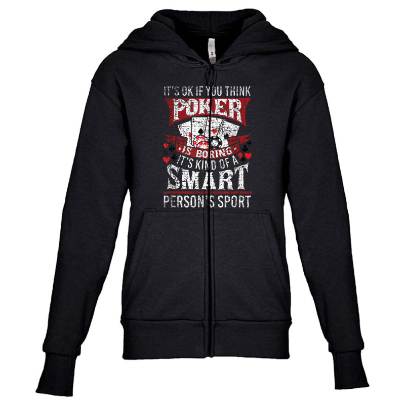 Funny Poker Smart Sport Distressed Texas Hold Em Card Game Youth Zipper Hoodie by sogoodayam | Artistshot