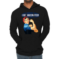 Pro Vaccine Vaccinated Rosie The Riveter Vaccinator T Shirt Lightweight Hoodie | Artistshot