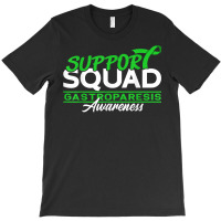 Support Squad I Digestive Tract Paralysis I Gastroparesis T Shirt T-shirt | Artistshot