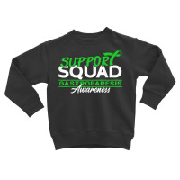 Support Squad I Digestive Tract Paralysis I Gastroparesis T Shirt Toddler Sweatshirt | Artistshot