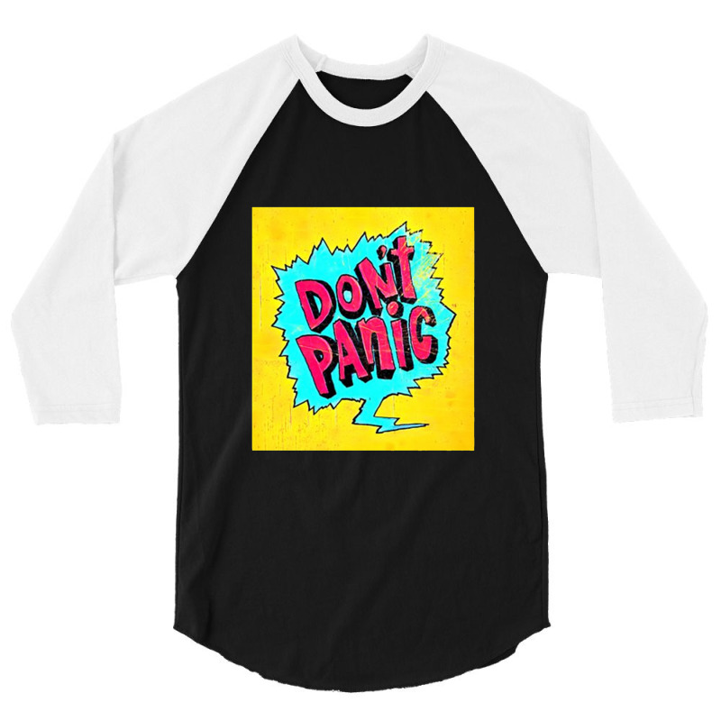 Don't Panic 3/4 Sleeve Shirt | Artistshot