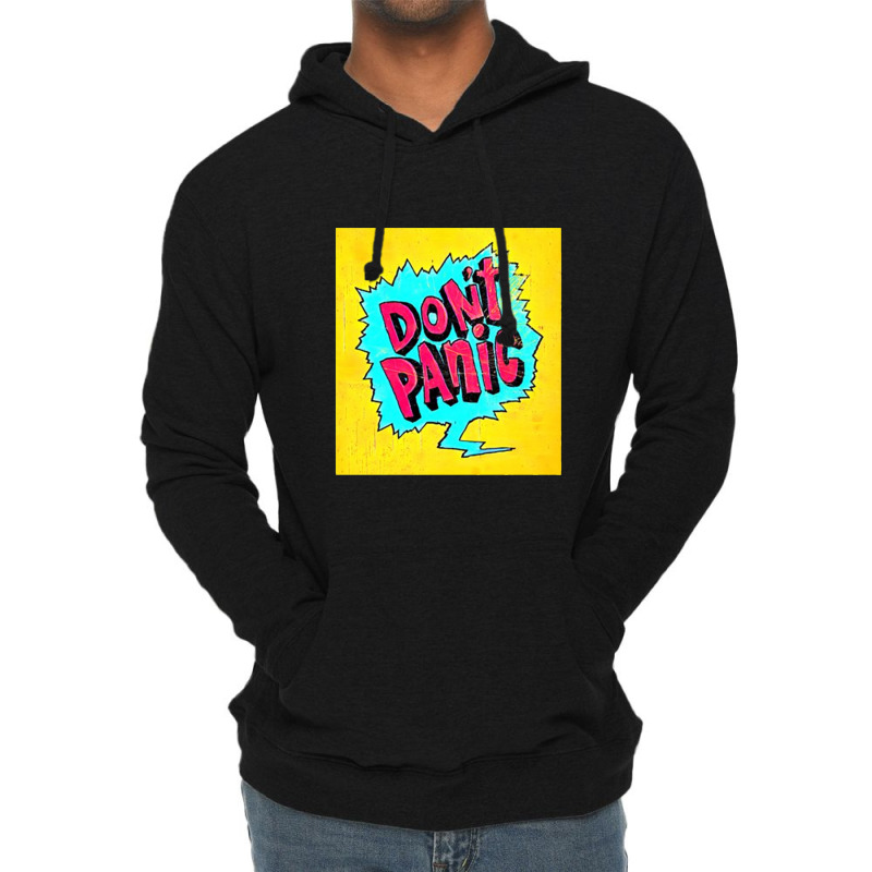 Don't Panic Lightweight Hoodie | Artistshot