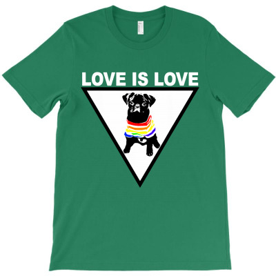 Pug Pride  Love Is Love T-shirt Designed By Carol H Smith