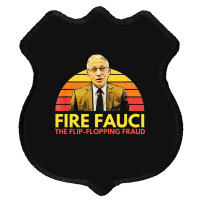 Fire Fauci Flip Flopping Shield Patch | Artistshot