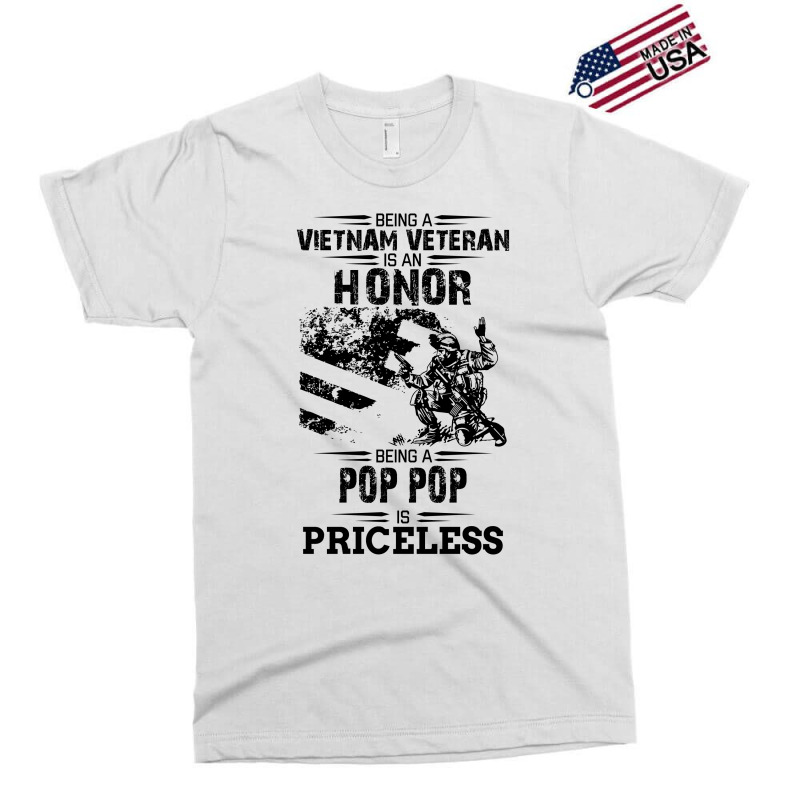 Being A Veteran Is An Honor But A Pop Pop Is Priceless Exclusive T-shirt | Artistshot