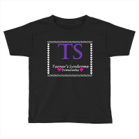 Turnes Syndrome Dominates Toddler T-shirt | Artistshot