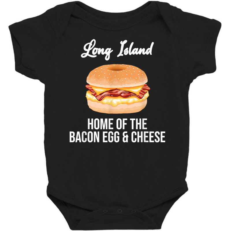 Long Island New York Bacon Egg And Cheese T Shirt Baby Bodysuit by belewomritans | Artistshot