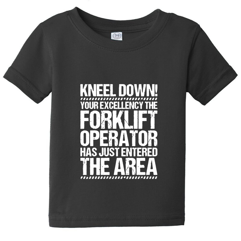 Forklift Operator Driver Baby Tee | Artistshot