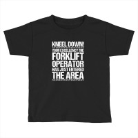 Forklift Operator Driver Toddler T-shirt | Artistshot