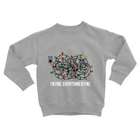 It's Fine I'm Fine Everything Is Fine Teacher Xmas Lights Sweatshirt Toddler Sweatshirt | Artistshot