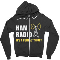 Amateur Ham Radio Operator Funny Gift Zipper Hoodie | Artistshot