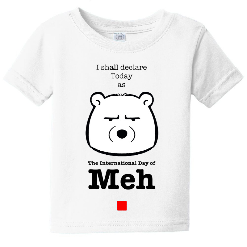 International Day Of Meh Baby Tee by Bakwan Art | Artistshot