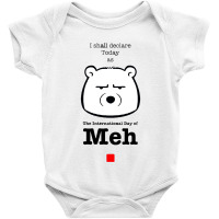 International Day Of Meh Baby Bodysuit | Artistshot