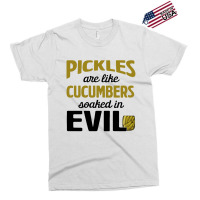 Pickles Are Like Cucumbers Exclusive T-shirt | Artistshot