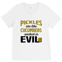 Pickles Are Like Cucumbers V-neck Tee | Artistshot