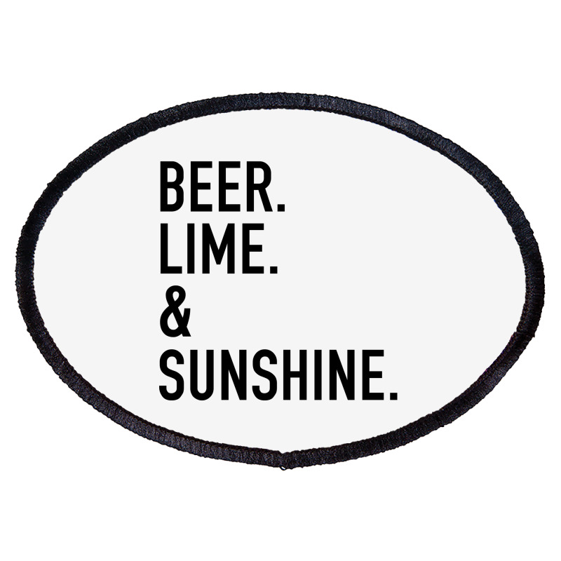 Beer Lime And Sunshine [tw] Oval Patch | Artistshot