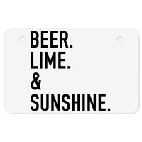 Beer Lime And Sunshine [tw] Atv License Plate | Artistshot