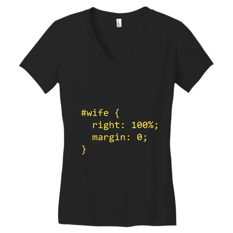 Funny Programming Wife Right Margin Women's V-Neck T-Shirt by wongnyleneh | Artistshot