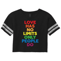 Love Has No Limits Only People Do Scorecard Crop Tee | Artistshot