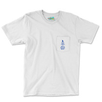 Get A Bigger Boat Pocket T-shirt | Artistshot