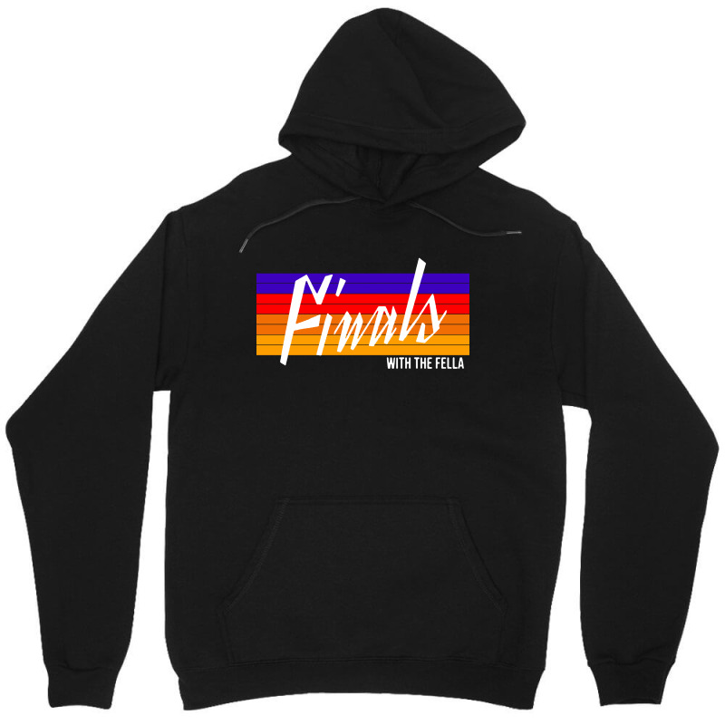 Finals With The Fellas Basketball Unisex Hoodie by Bull Tees | Artistshot