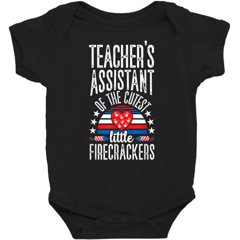 Teacher Assistant 4th Of July Teacher Aide Appreciation T Shirt Baby Bodysuit by franceskagilland | Artistshot